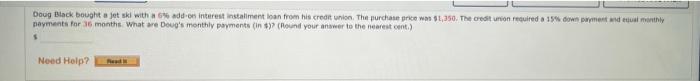 Doug Black bought a jet ski with a 6% add-on interest installment