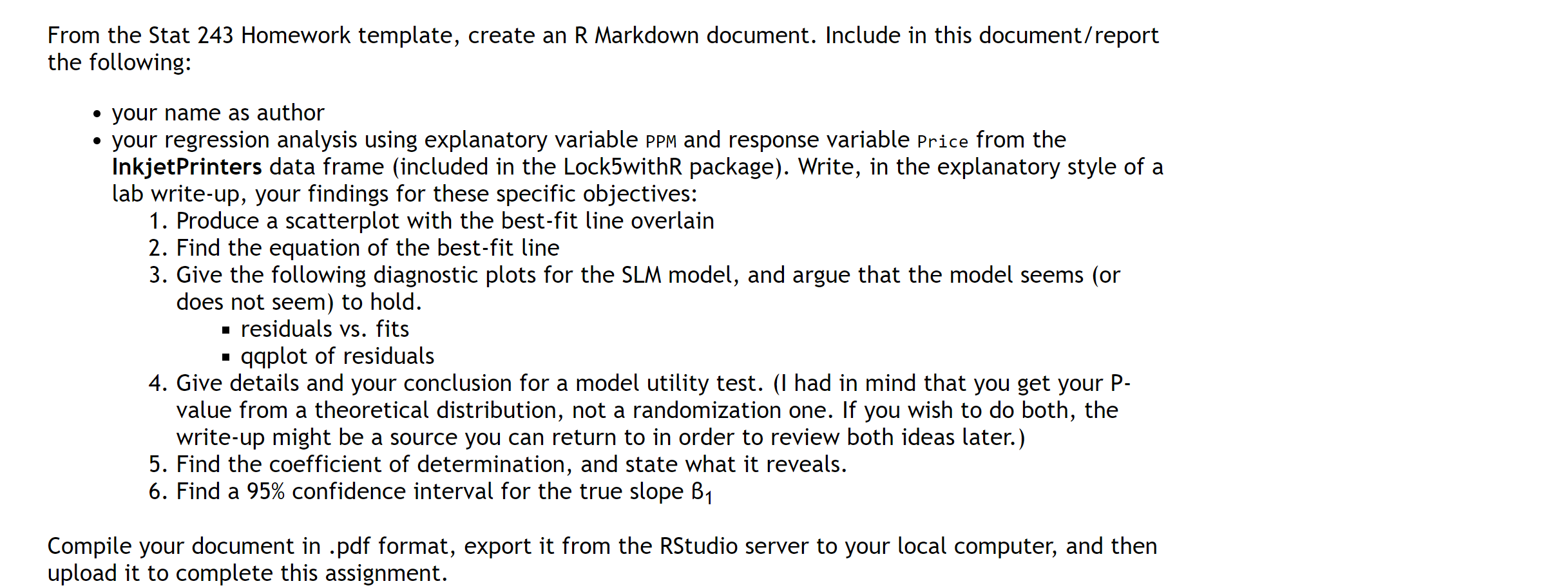 From the Stat 243 Homework template, create an R Markdown document. Include