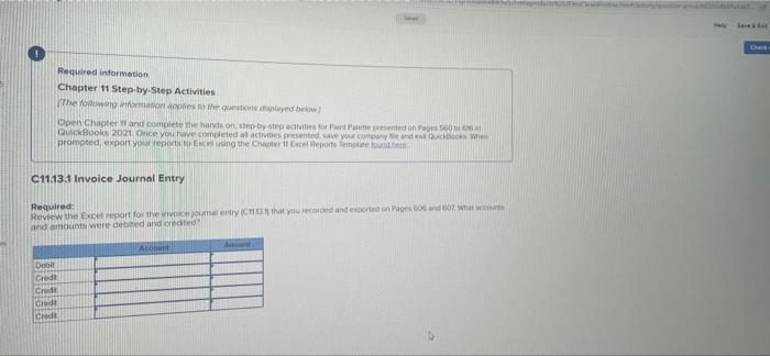 Required information Chapter 11 Step-by-Step Activities The following information applies to the