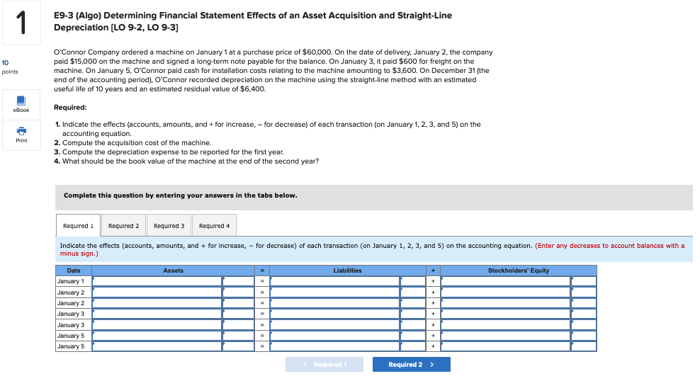 10 points 1 eBook Print E9-3 (Algo) Determining Financial Statement Effects of