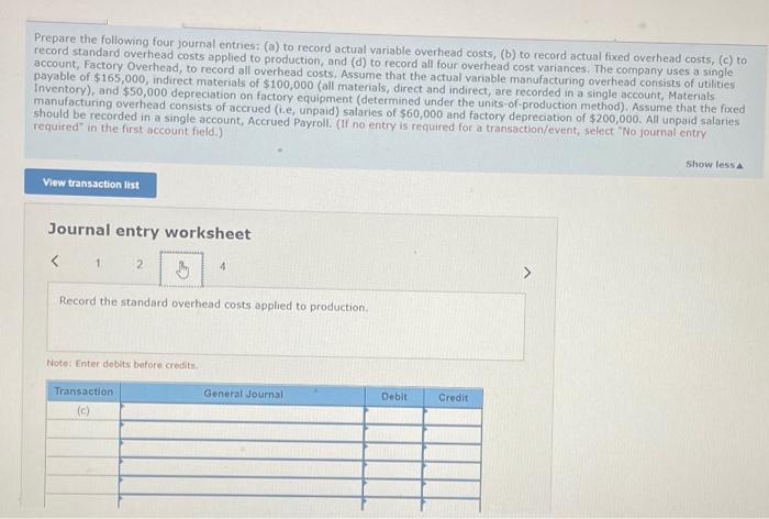 $ 52.50 The manufacturing overhead rate is based on a normal capacity