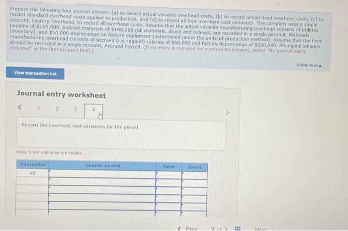level of 600,000 direct labor hours. (Normal capacity is defined as the