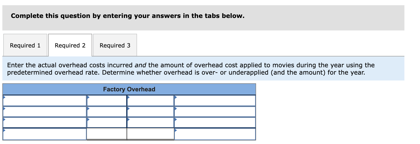 LO P4 At the beginning of the year, Mirmax set its predetermined