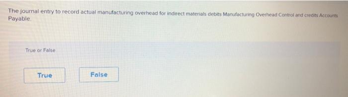 costs by the estimated activity of the allocation base: True or False