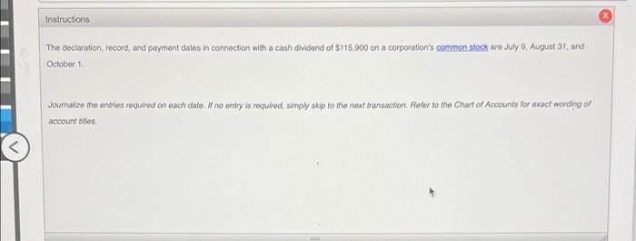 Instructions The declaration, record, and payment dates in connection with a cash