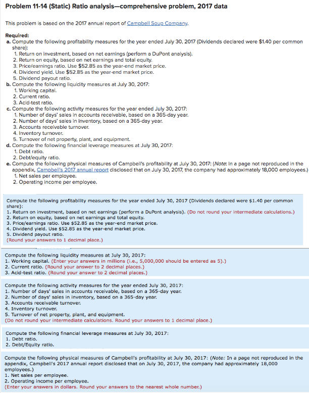 Problem 11-14 (Static) Ratio analysis-comprehensive problem, 2017 data This problem is based