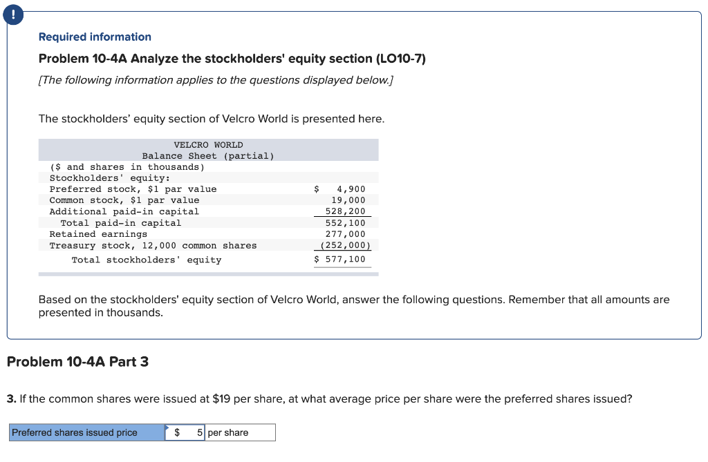 ! Required information Problem 10-4A Analyze the stockholders' equity section (LO10-7) [The
