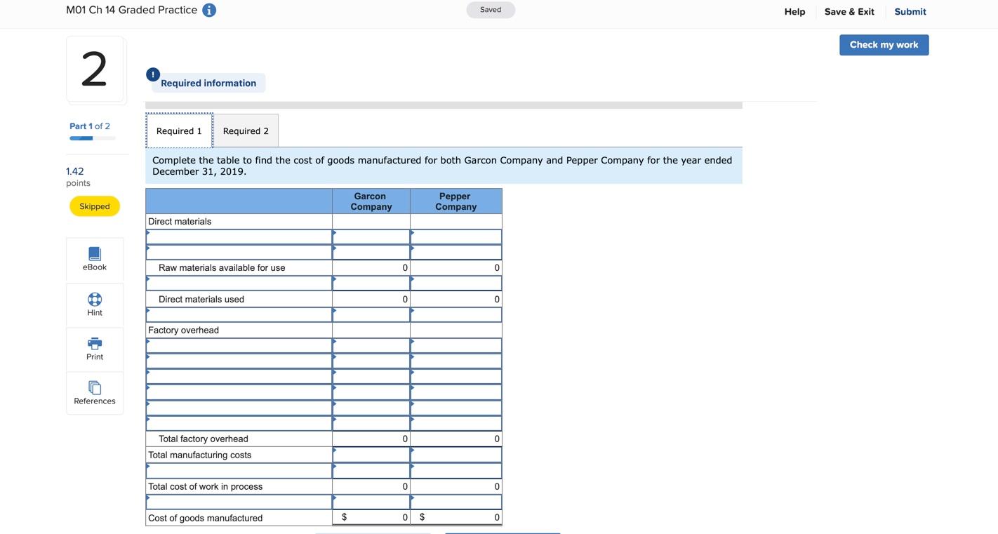 2 Part 1 of 2 ! Required information [The following information applies