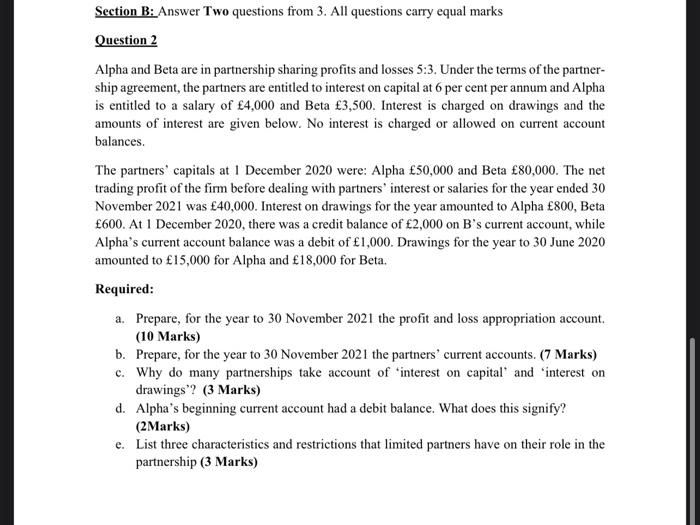 Section B: Answer Two questions from 3. All questions carry equal marks