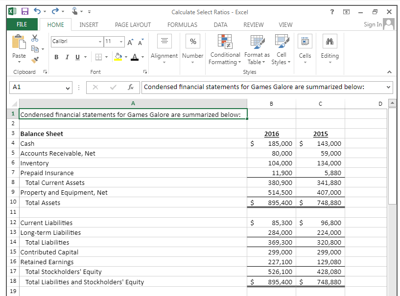 Calculate Select Ratios - Excel 4 FILE HOME INSERT PAGE LAYOUT FORMULAS