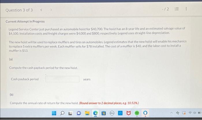 Question 3 of 3 -/2 E Current Attempt in Progress Legend Service