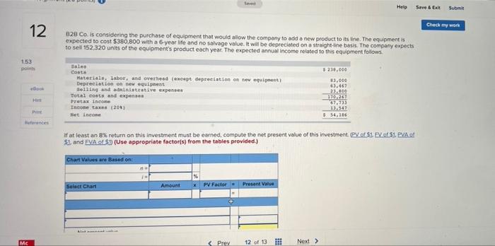 1.53 12 points Saved Help Save & Exit Submit B2B Co. is