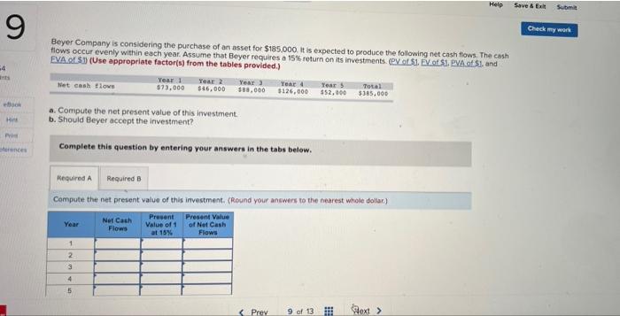 9 Help Save & Exit Submit Check my work Beyer Company is