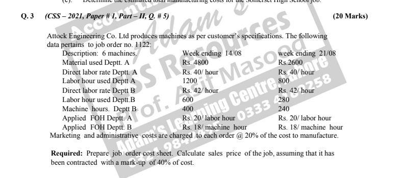 Q.3 (CSS-2021, Paper # 1, Part-II, Q. #5) Engine Part am Co.