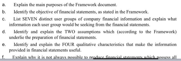 a. Explain the main purposes of the Framework document. b. C. d.