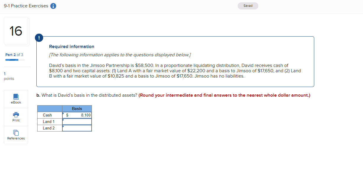 9-1 Practice Exercises i 1 16 Required information Saved Part 2 of
