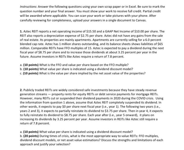 Instructions: Answer the following questions using your own scrap paper or in