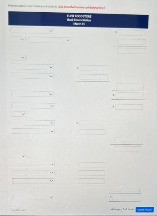 information in recording its bank statement for the month of March. Balance