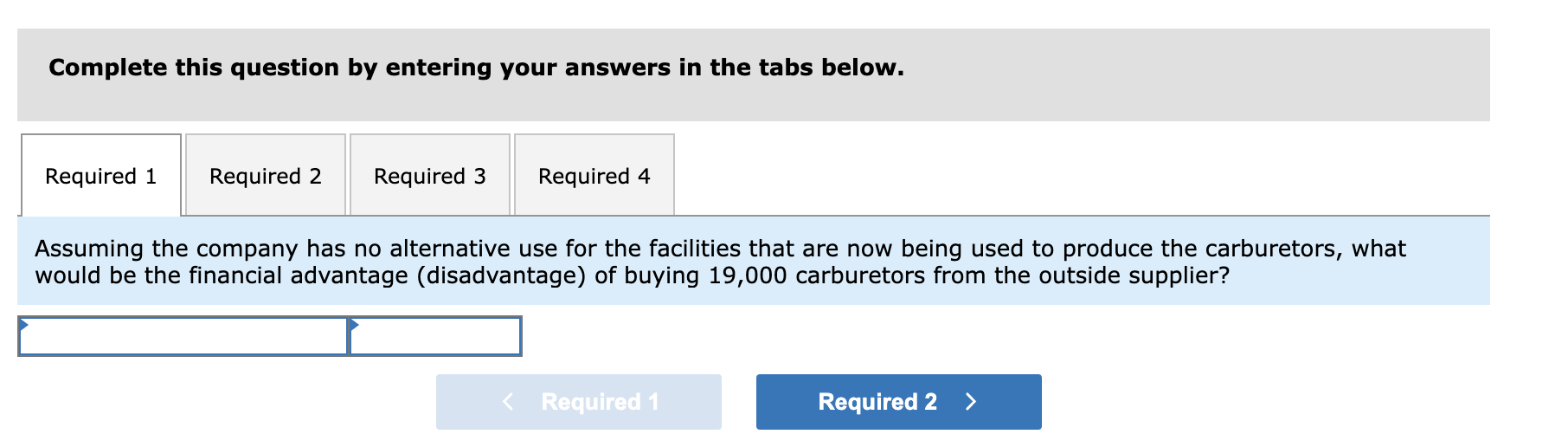 & Exit Submit 3 Check my work Exercise 13-3 (Algo) Make or