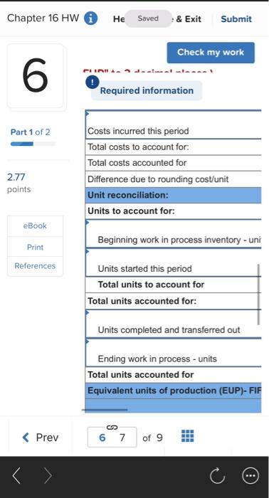 evenly throughout the process. During May, the Forming department started 27,450 units,