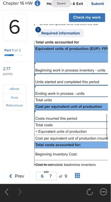 and transferred 28,700 units of product to the Assembly department. Its 4,300
