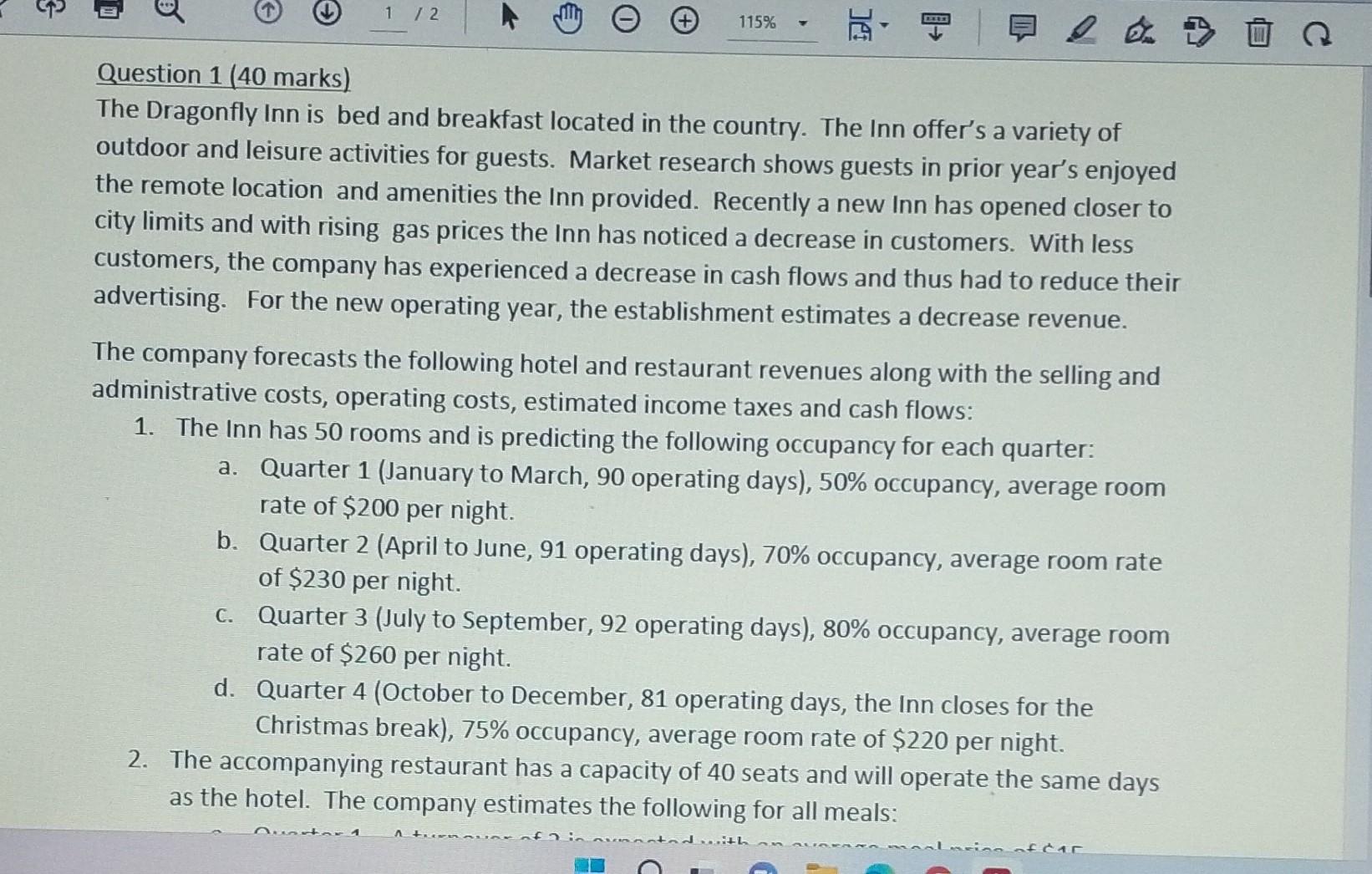 1 / 2 115% Question 1 (40 marks) The Dragonfly Inn is
