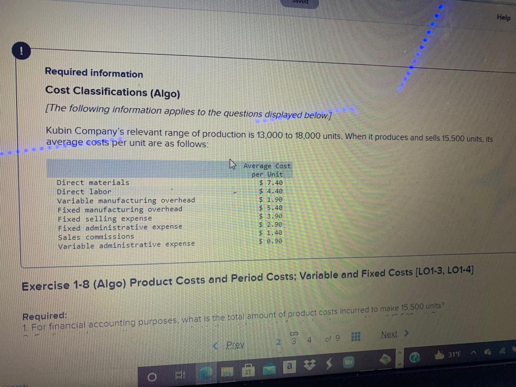 ! Required information Help Cost Classifications (Algo) [The following information applies to