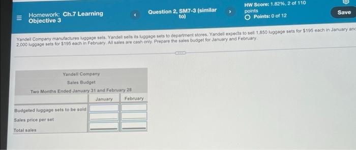 Homework: Ch.7 Learning Objective 3 Question 2, SM7-3 (similar to) HW Score: