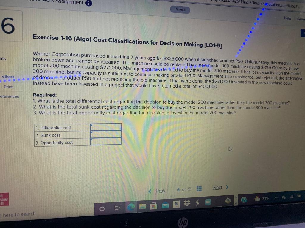 6 Assignment i Saved 6252Flms.mheducation.com%252F... Help Save nts eBook Print eferences Exercise