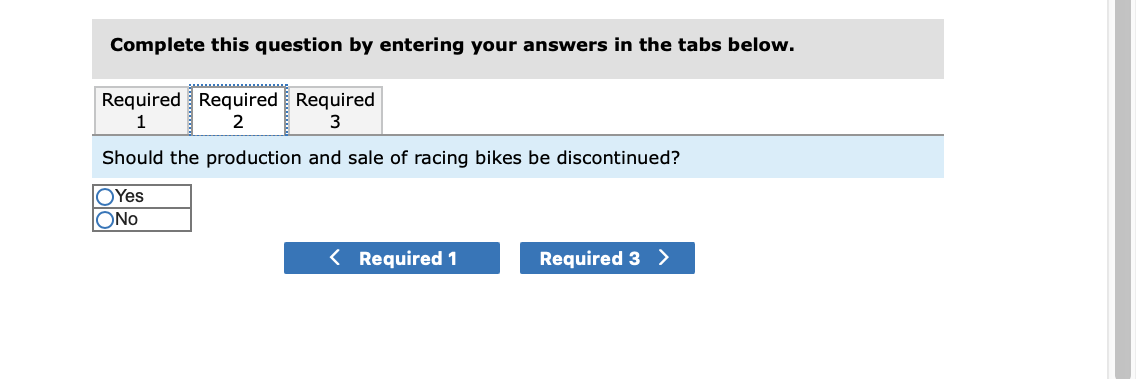 Company manufactures three types of bicycles-a dirt bike, a mountain bike, and