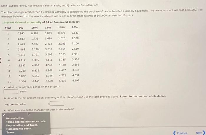 Cash Payback Period, Net Present Value Analysis, and Qualitative Considerations The plant