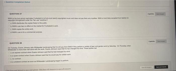 Question Completion Status: QUESTION 37 NWA (a hip-hop group) replicates Funkadelic's (a