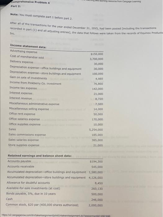 and learning resource from Cengage Leaming Comprehensive Problem 4 Part 2: Note: