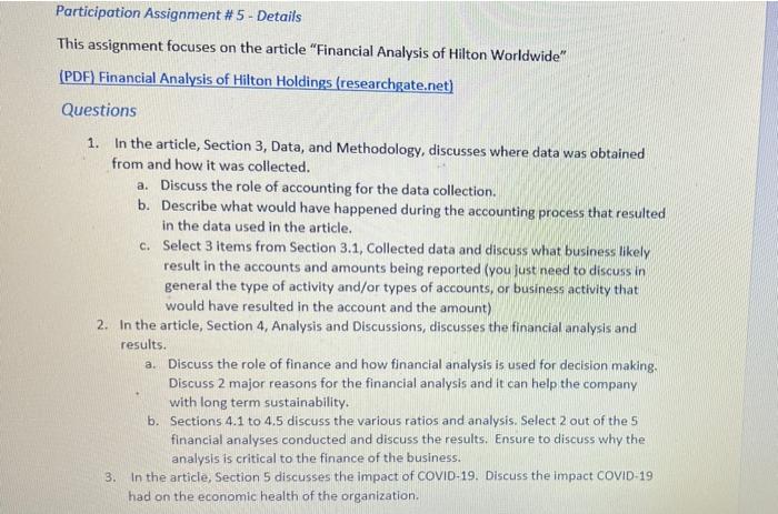Participation Assignment #5 - Details This assignment focuses on the article "Financial
