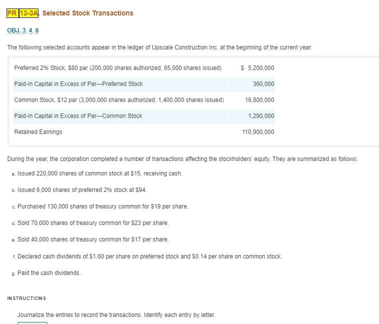 PR 13-3A Selected Stock Transactions OBJ. 3, 4, 6 The following selected
