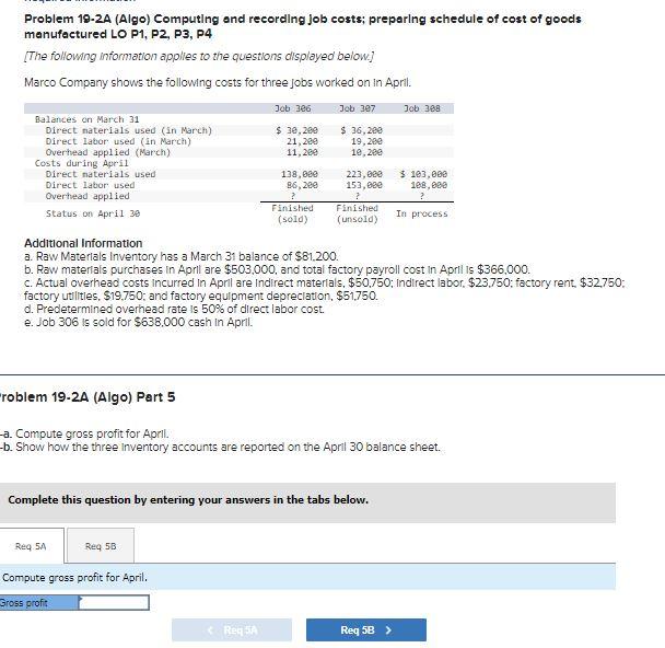 Problem 19-2A (Algo) Computing and recording job costs; preparing schedule of cost