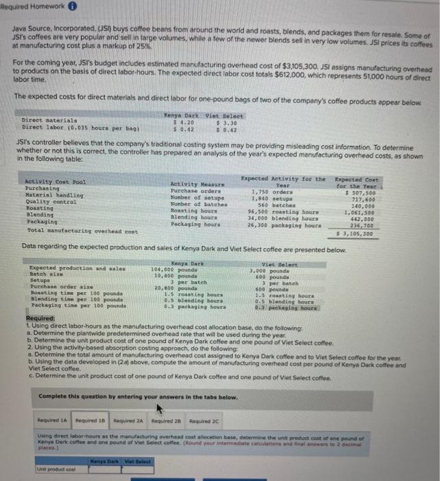 world and roasts, blends, and packages them for resale. Some o JSI's