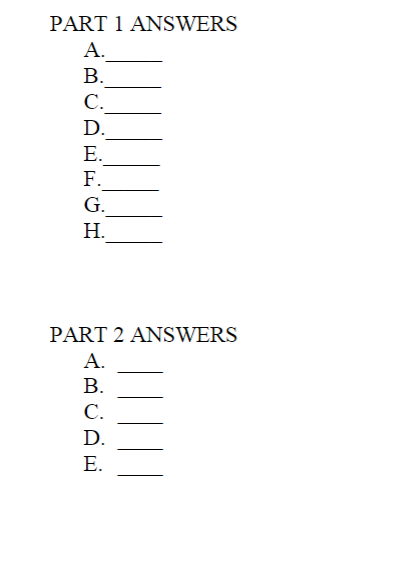 PART 1 ANSWERS A. B. C. D. E. F. G. H. PART