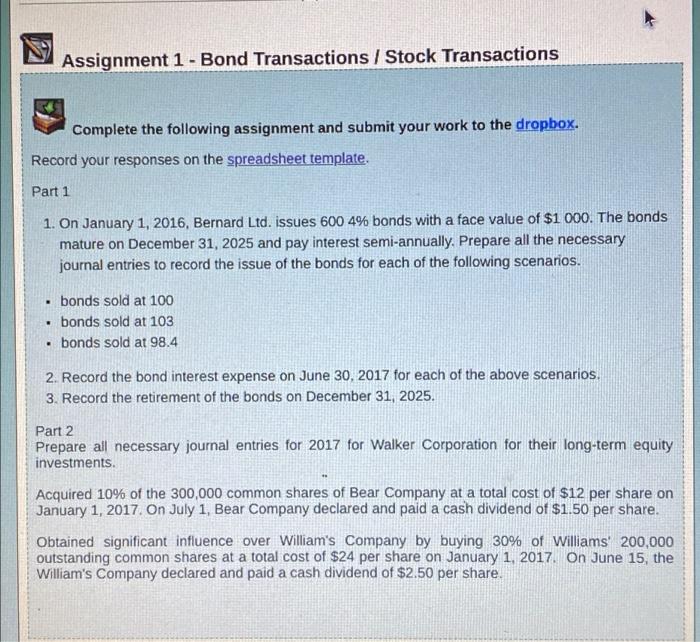Assignment 1 - Bond Transactions / Stock Transactions Complete the following assignment