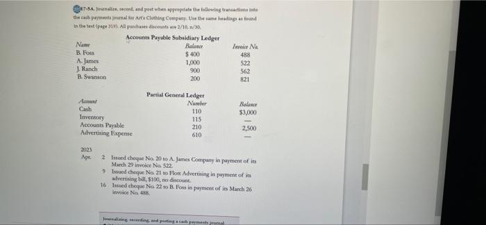 E7-5A. Journalize, second, and post when appropriate the following transactions the cash