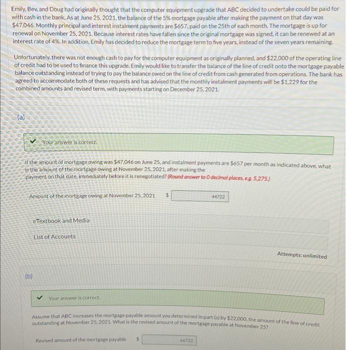 Emily, Bev, and Doug had originally thought that the computer equipment upgrade