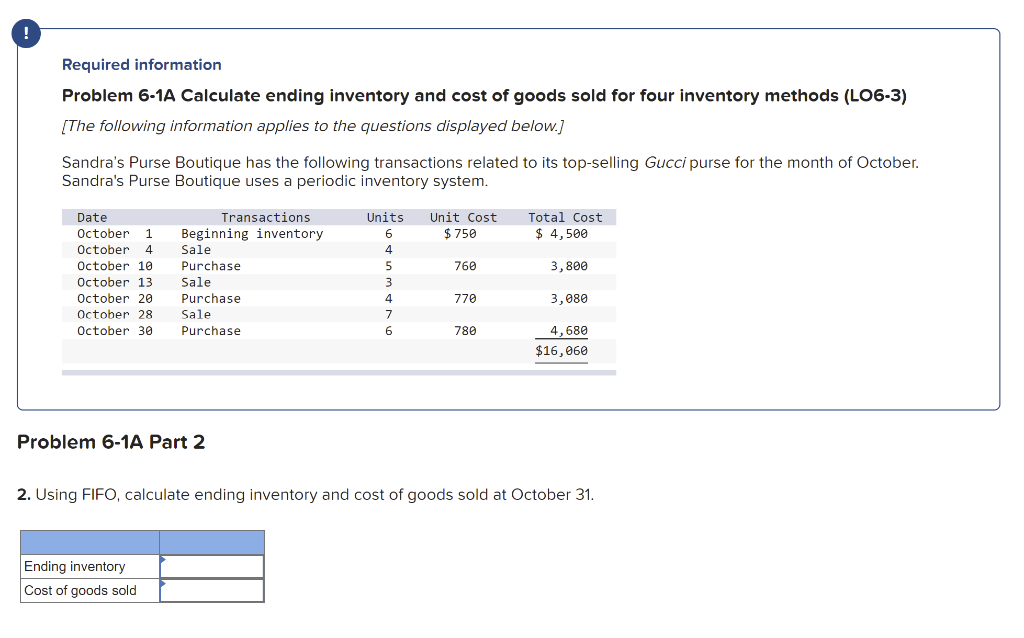 sold for four inventory methods (LO6-3) [The following information applies to the