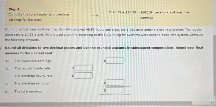 Step 4. Compute the total regular and overtime earnings for the week.