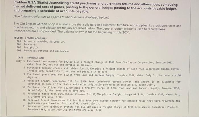 Problem 8.3A (Static) Journalizing credit purchases and purchases returns and allowances, computing