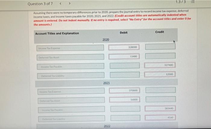 expense and income taxes payable. 2020 2021 2022 Pretax financial income $820,000