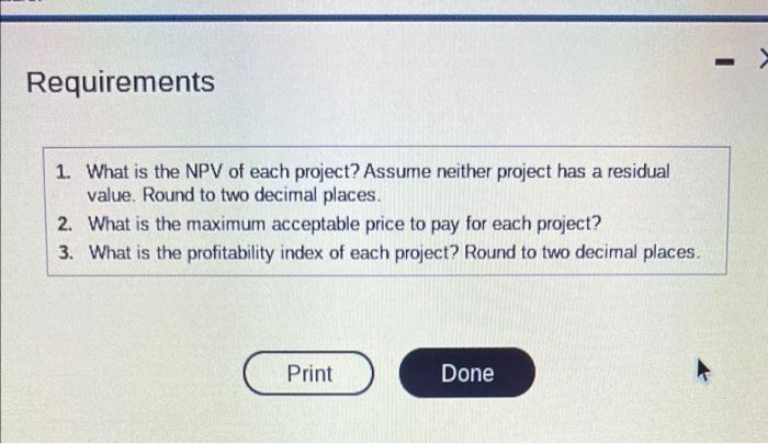 the following projects: Project A: Costs $260,000 and offers seven annual net