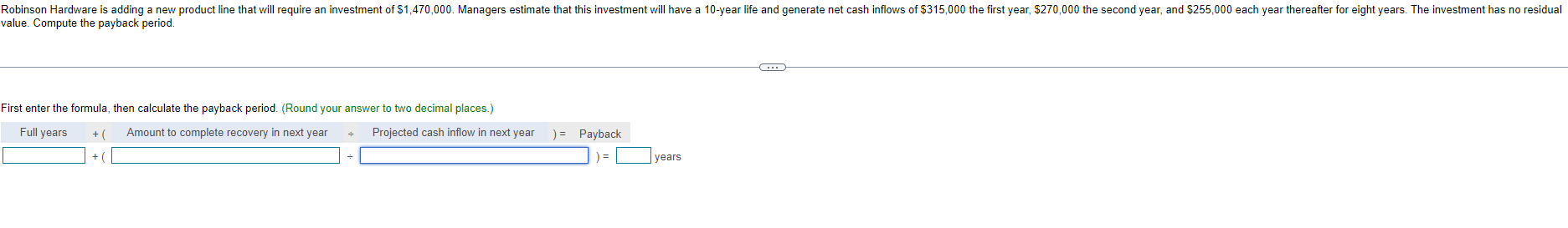 Robinson Hardware is adding a new product line that will require an