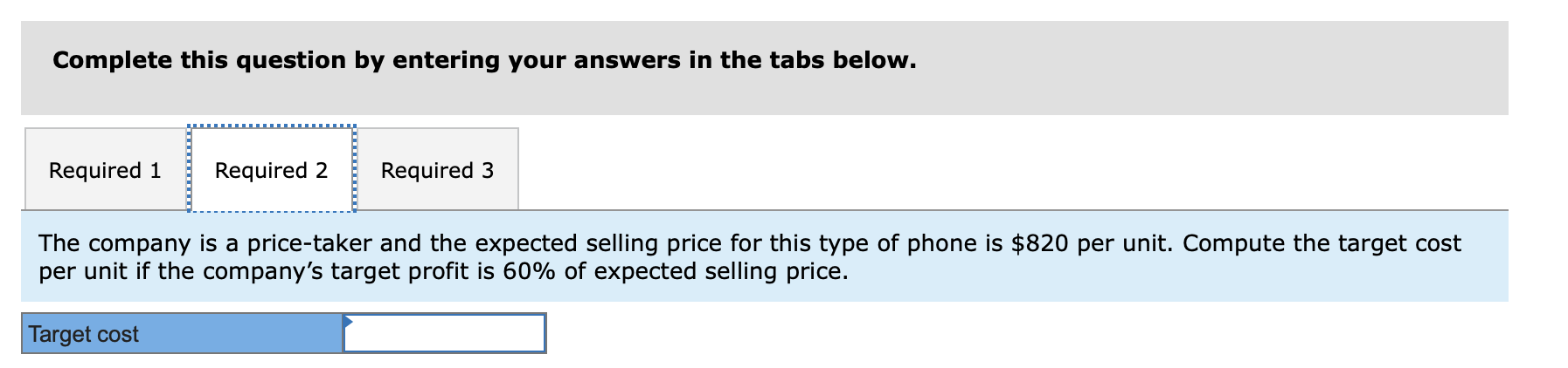 new phone will require $232 of direct materials; $12 of direct labor;