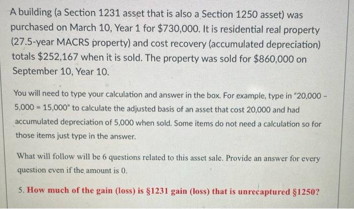 A building (a Section 1231 asset that is also a Section 1250