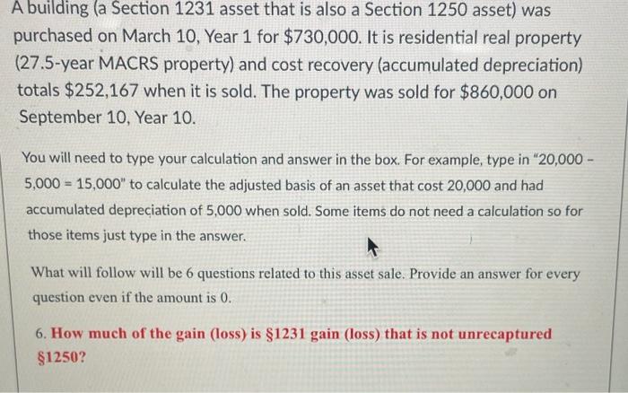 asset) was purchased on March 10, Year 1 for $730,000. It is